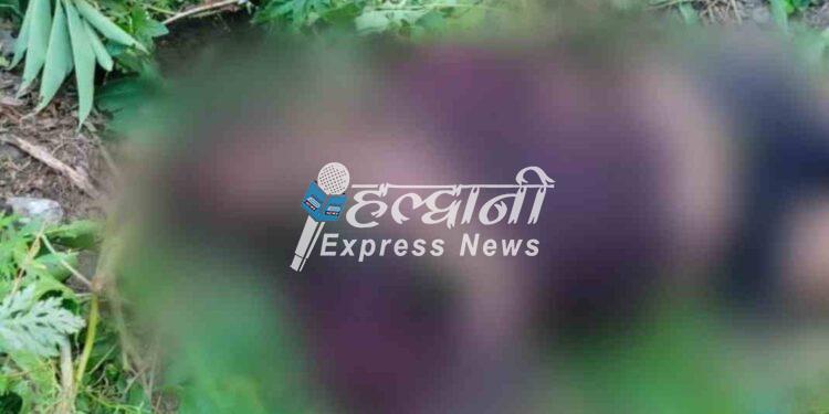 ब्रेकिंग न्यूज़: हल्द्वानी के इस क्षेत्र में मिला शव, जांच में जुटी पुलिस