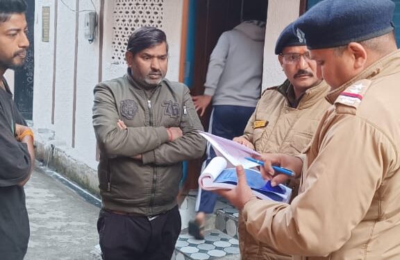 पुलिस का सघन अभियान: किरायेदार सत्यापन में लापरवाही पर 30 मकान मालिकों पर कार्रवाई, संदिग्धों पर कड़ी नजर
